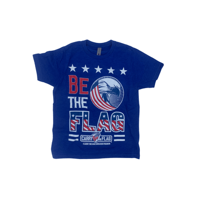 Be The Flag T-Shirt - Carry The Load Shop